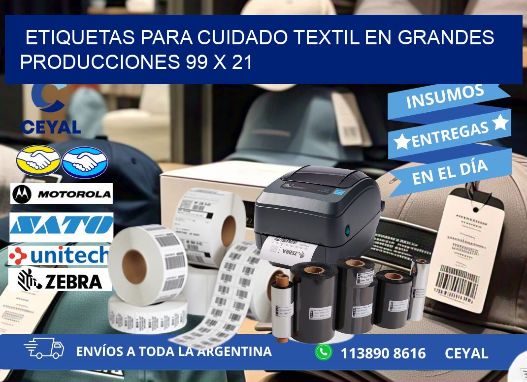 ETIQUETAS PARA CUIDADO TEXTIL EN GRANDES PRODUCCIONES 99 x 21