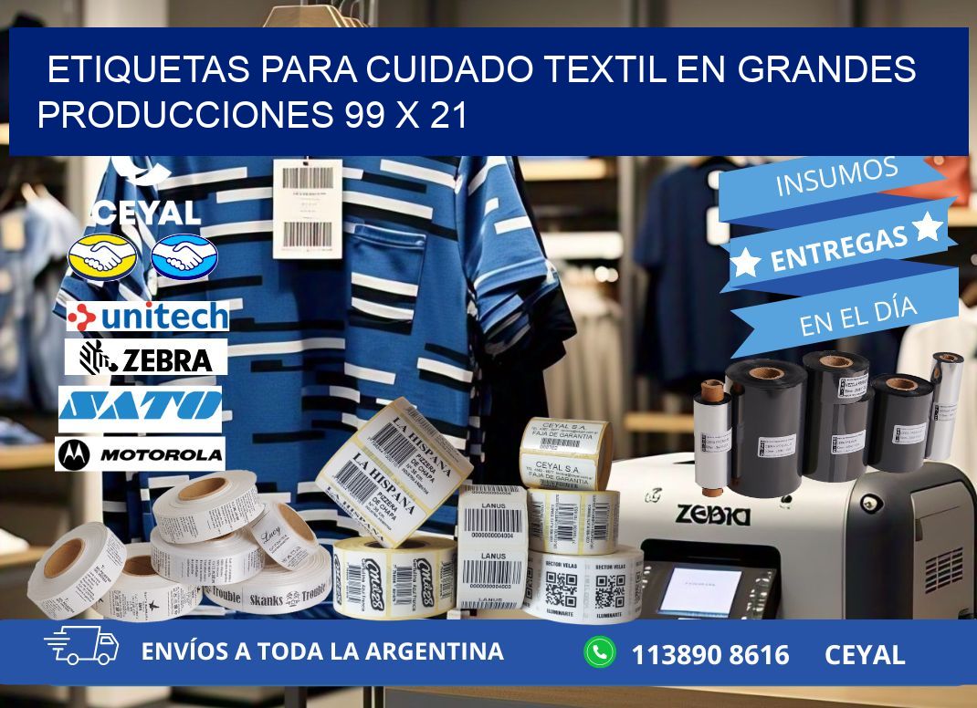 ETIQUETAS PARA CUIDADO TEXTIL EN GRANDES PRODUCCIONES 99 x 21