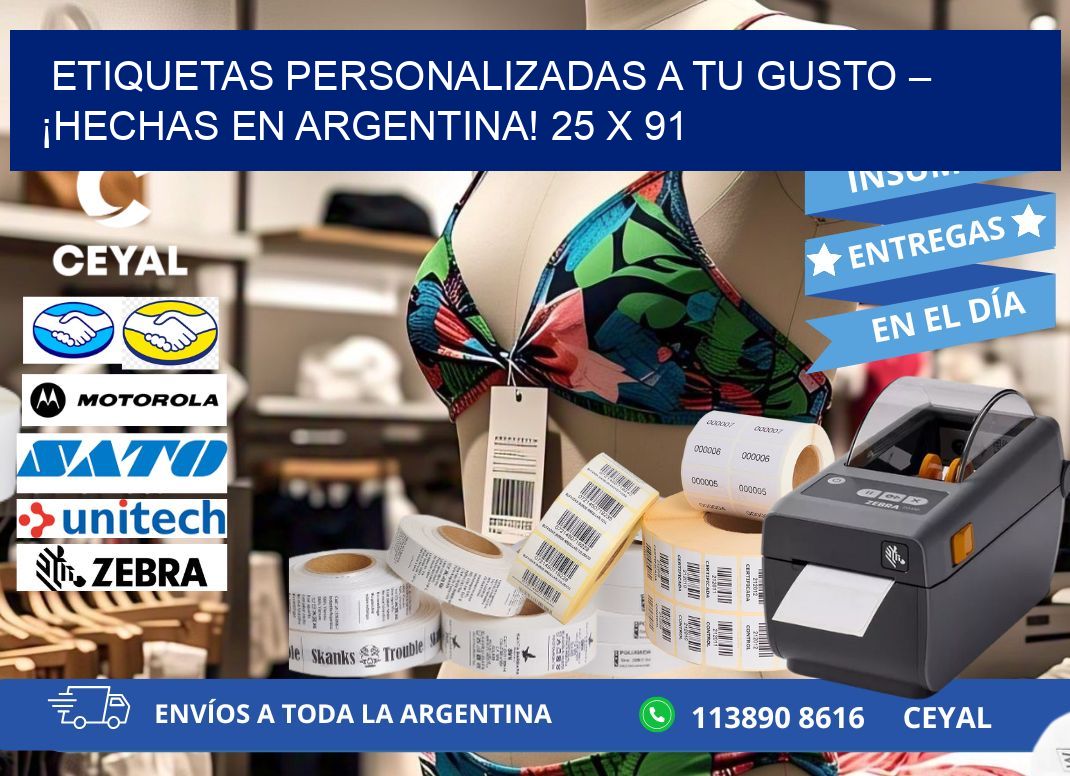 ETIQUETAS PERSONALIZADAS A TU GUSTO – ¡HECHAS EN ARGENTINA! 25 x 91