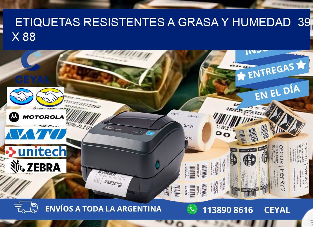 ETIQUETAS RESISTENTES A GRASA Y HUMEDAD  39 x 88