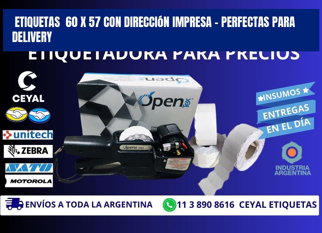 Etiquetas  60 x 57 con Dirección Impresa – Perfectas para Delivery