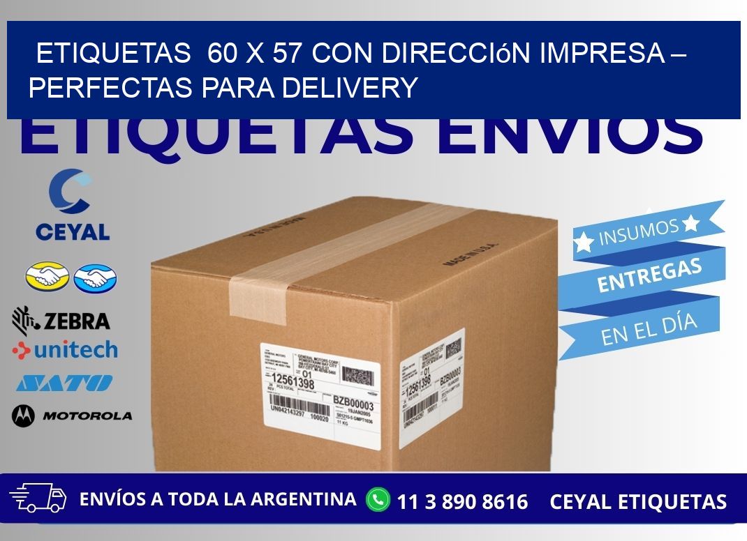 Etiquetas  60 x 57 con Dirección Impresa – Perfectas para Delivery