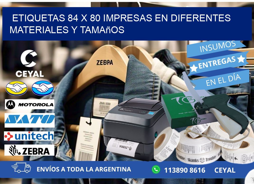 Etiquetas 84 x 80 Impresas en Diferentes Materiales y Tamaños