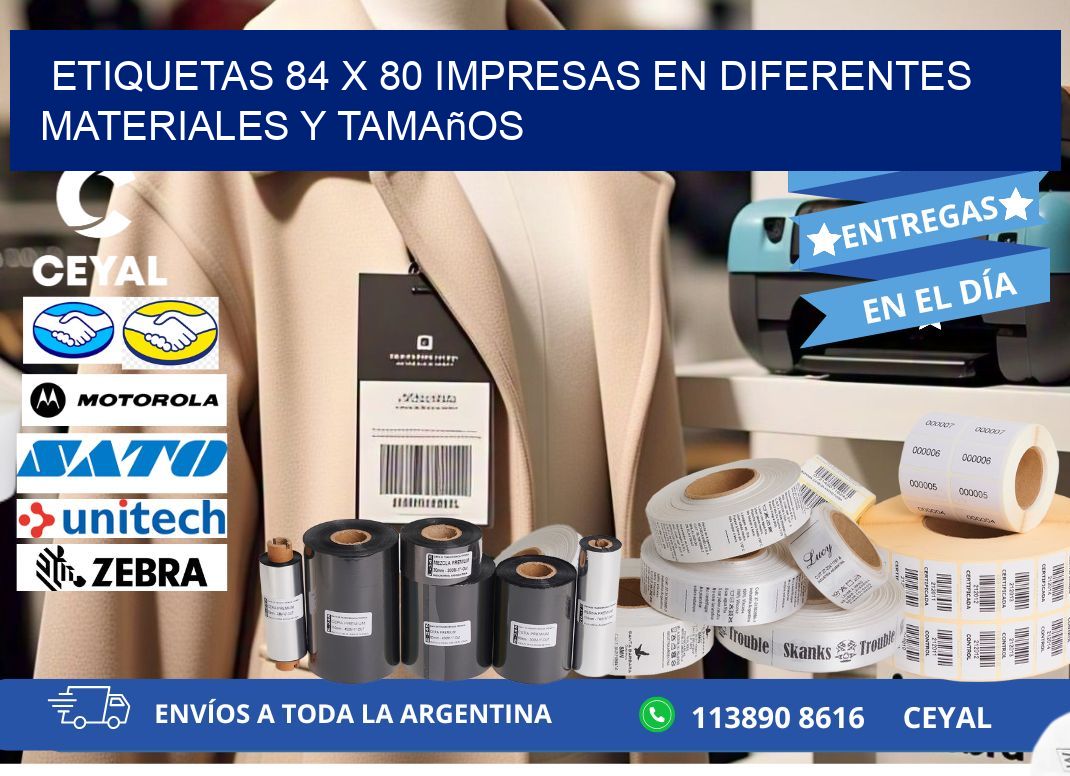 Etiquetas 84 x 80 Impresas en Diferentes Materiales y Tamaños