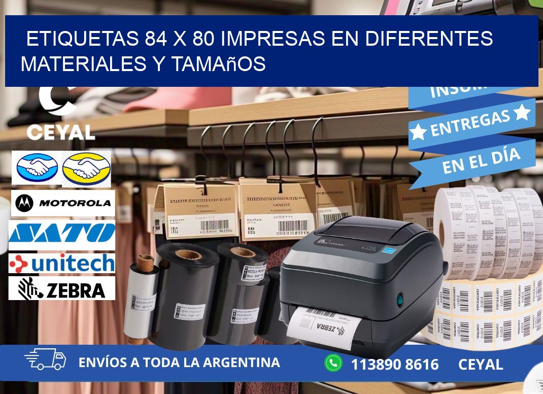 Etiquetas 84 x 80 Impresas en Diferentes Materiales y Tamaños