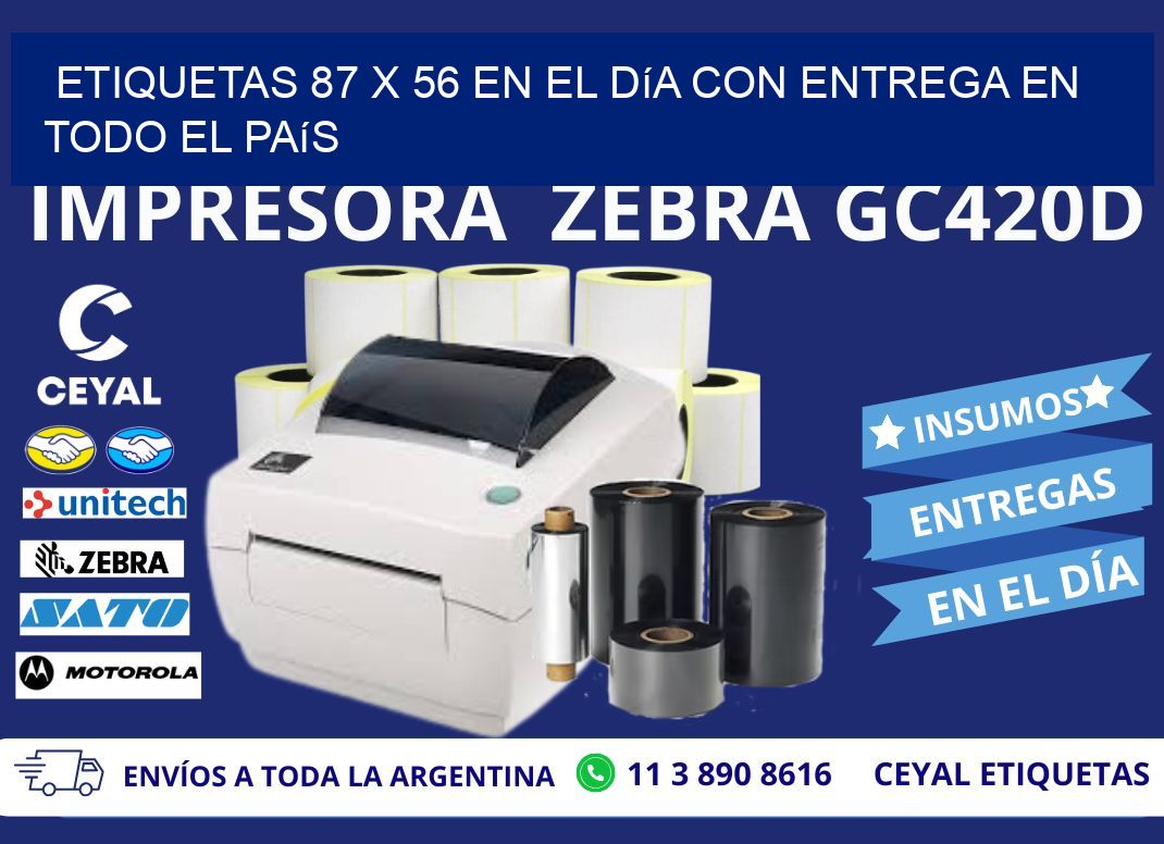 Etiquetas 87 x 56 en el Día con Entrega en Todo el País