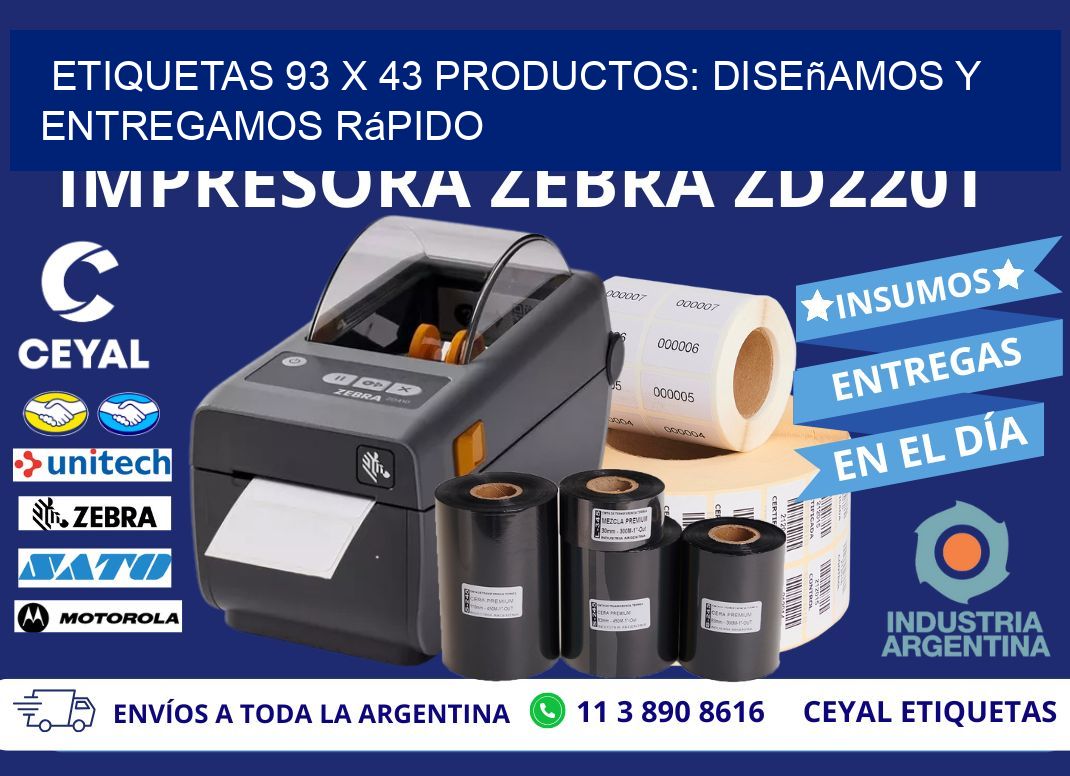 Etiquetas 93 x 43 productos: Diseñamos y Entregamos Rápido