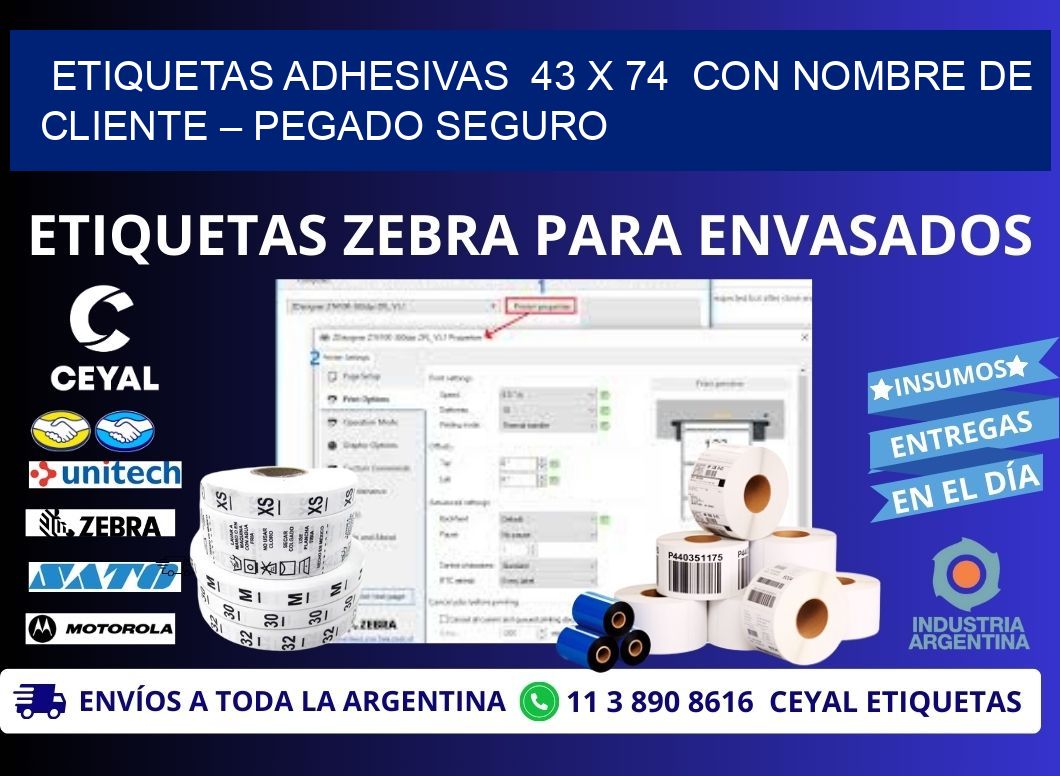 Etiquetas Adhesivas  43 x 74  con Nombre de Cliente – Pegado Seguro