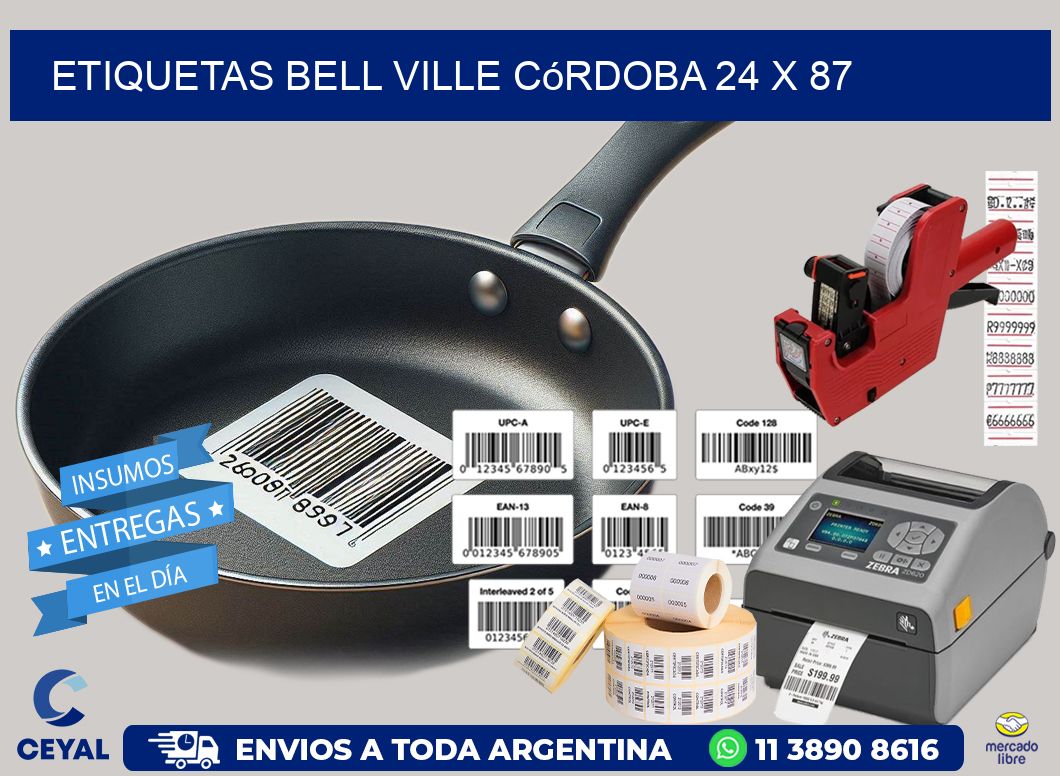 Etiquetas Bell Ville Córdoba 24 x 87