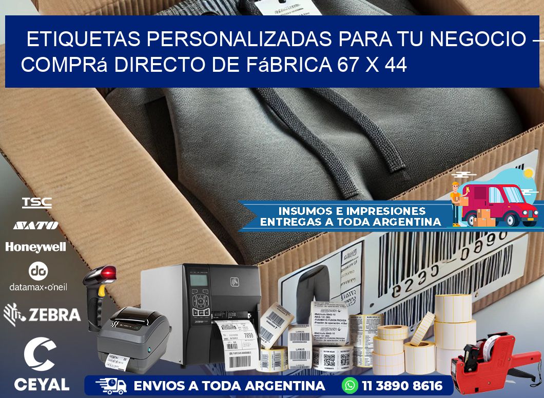 Etiquetas Personalizadas para Tu Negocio – Comprá Directo de Fábrica 67 x 44