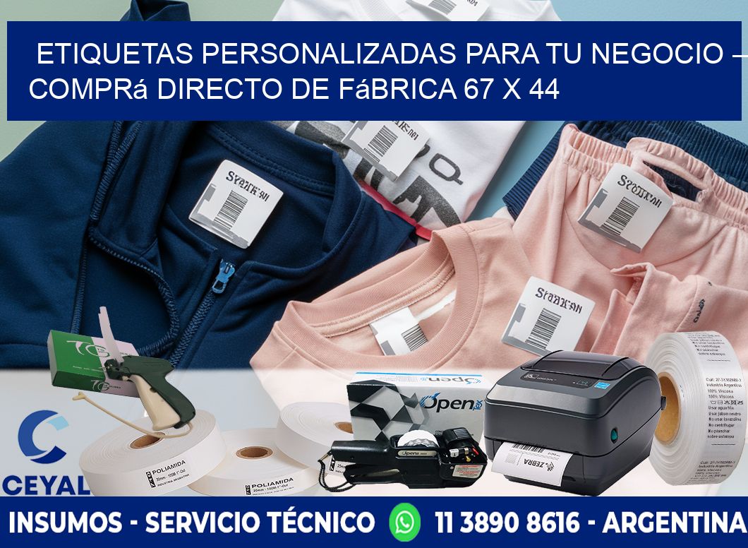 Etiquetas Personalizadas para Tu Negocio – Comprá Directo de Fábrica 67 x 44