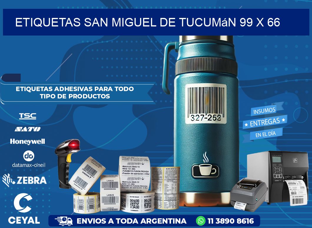 Etiquetas San Miguel de Tucumán 99 x 66