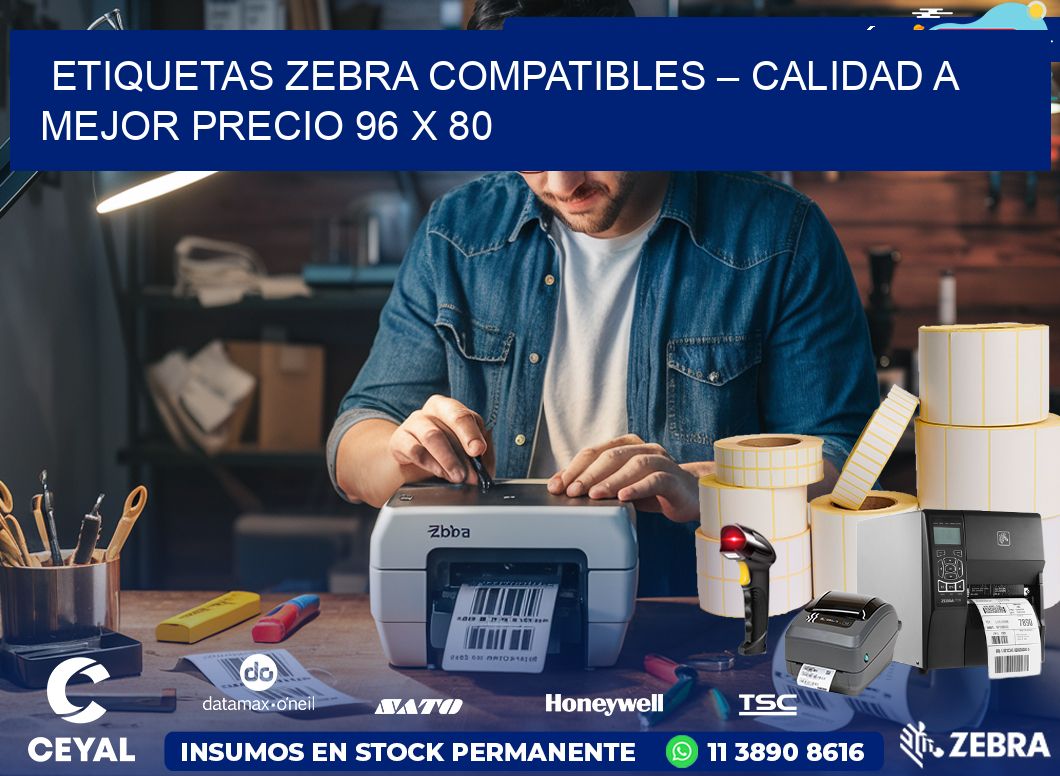 Etiquetas Zebra Compatibles – Calidad a Mejor Precio 96 x 80