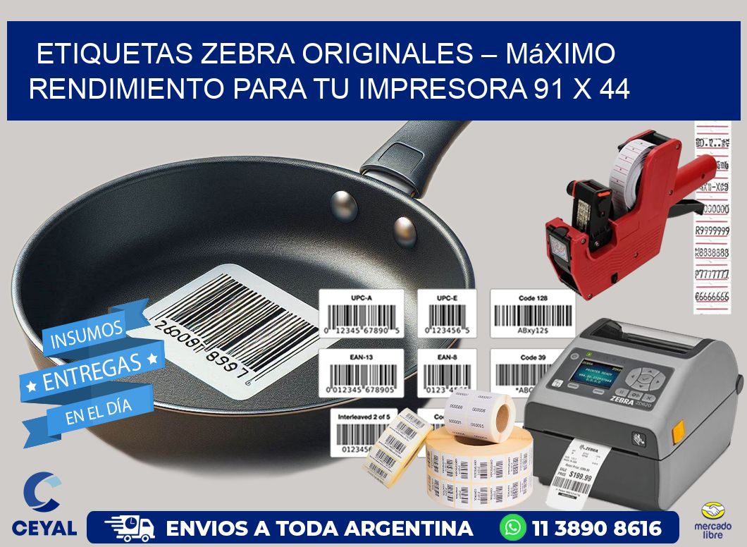 Etiquetas Zebra Originales – Máximo Rendimiento para tu Impresora 91 x 44