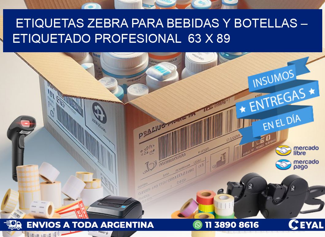 Etiquetas Zebra para Bebidas y Botellas – Etiquetado Profesional 63 x 89