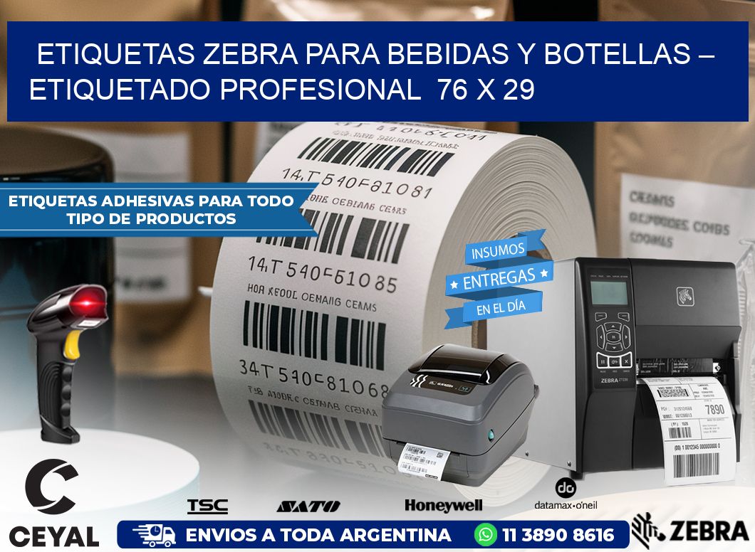 Etiquetas Zebra para Bebidas y Botellas – Etiquetado Profesional  76 x 29