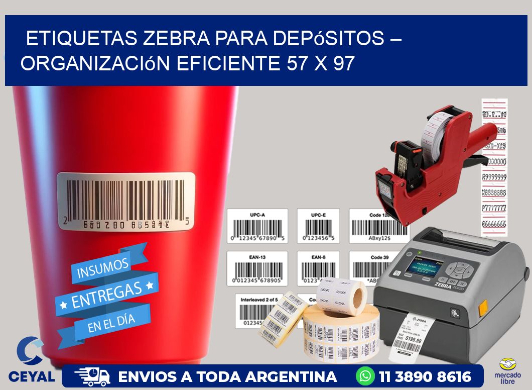 Etiquetas Zebra para Depósitos – Organización Eficiente 57 x 97