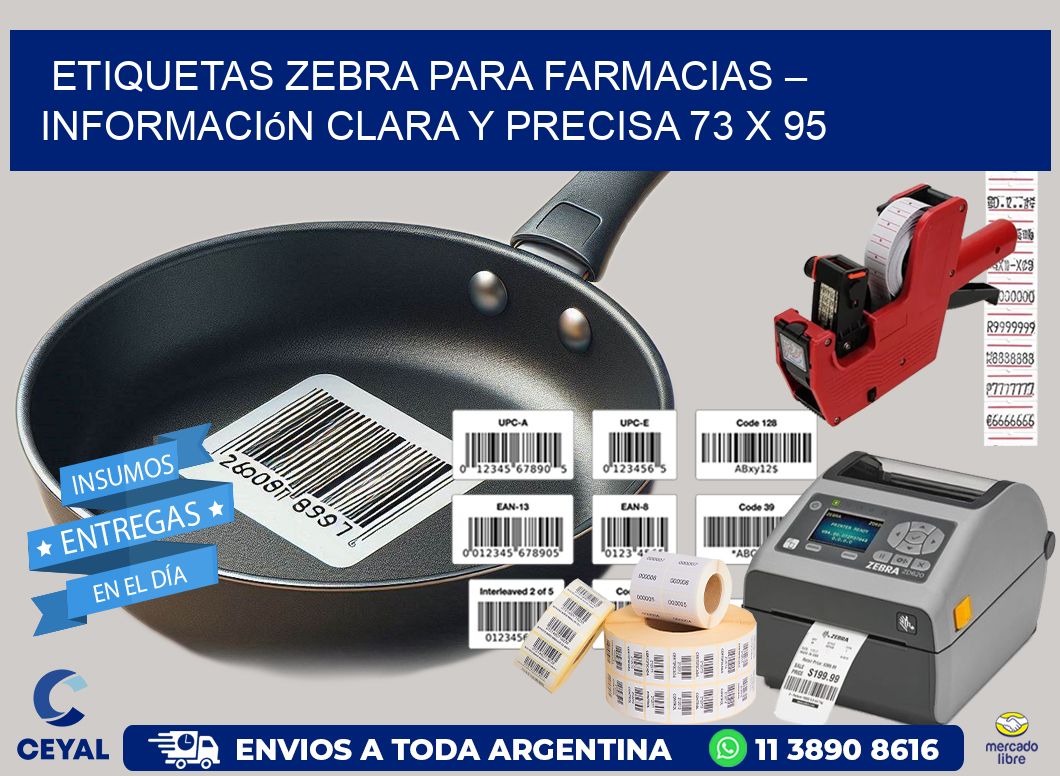 Etiquetas Zebra para Farmacias – Información Clara y Precisa 73 x 95