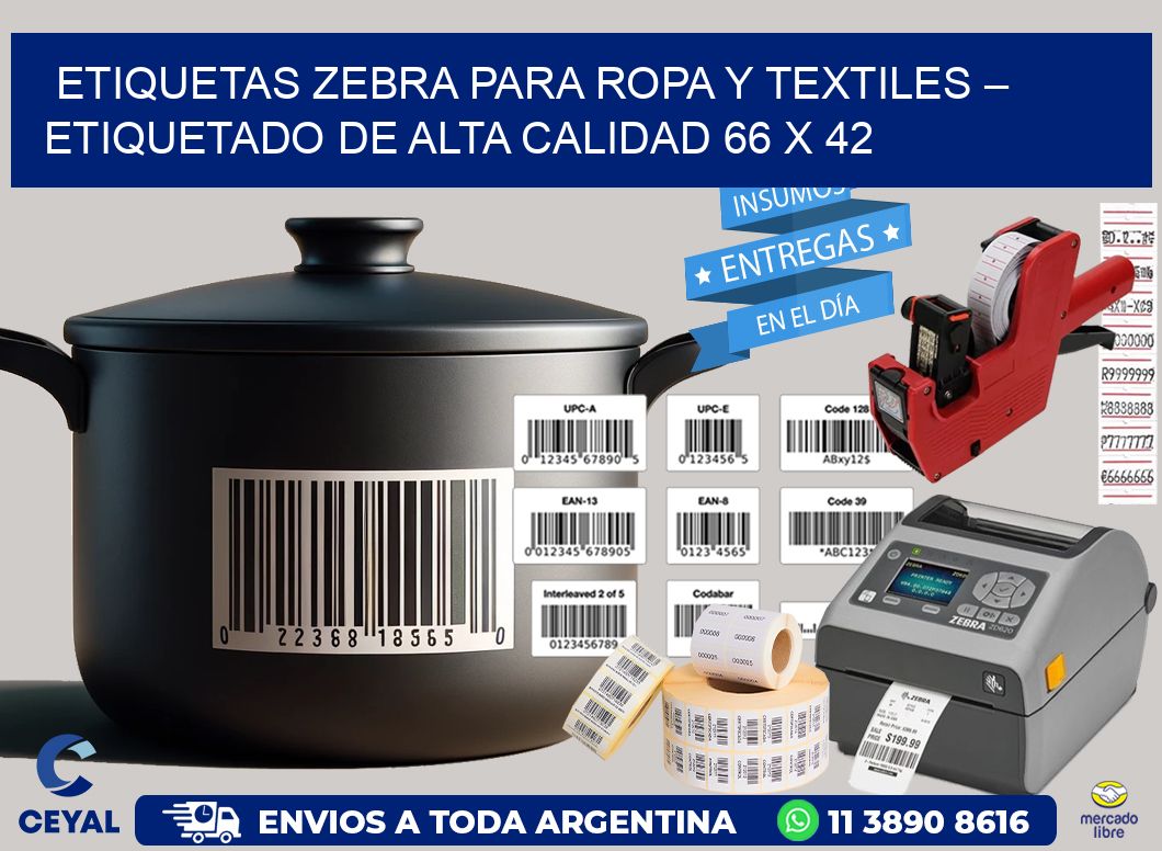 Etiquetas Zebra para Ropa y Textiles – Etiquetado de Alta Calidad 66 x 42