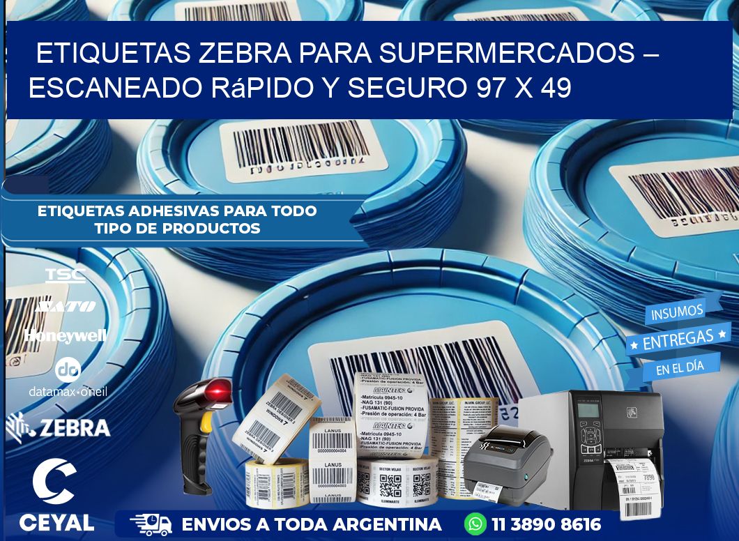 Etiquetas Zebra para Supermercados – Escaneado Rápido y Seguro 97 x 49