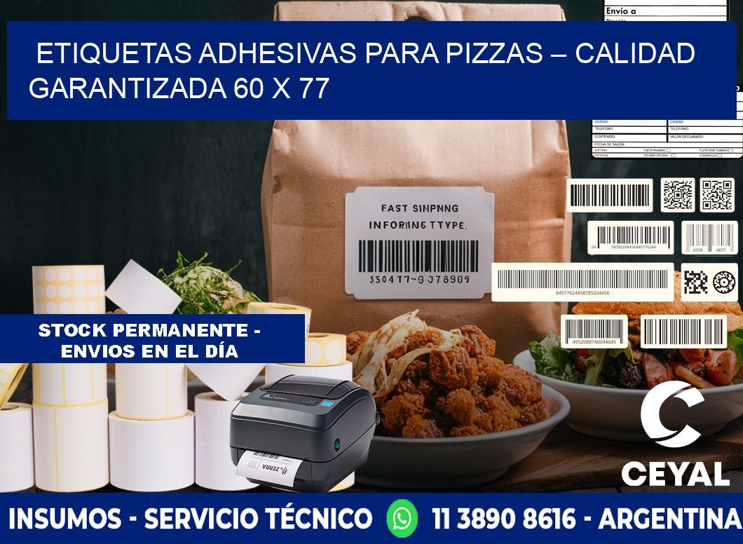 Etiquetas adhesivas para pizzas – Calidad garantizada 60 x 77