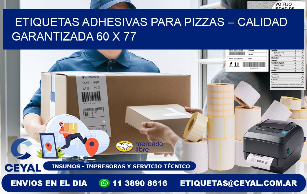 Etiquetas adhesivas para pizzas – Calidad garantizada 60 x 77