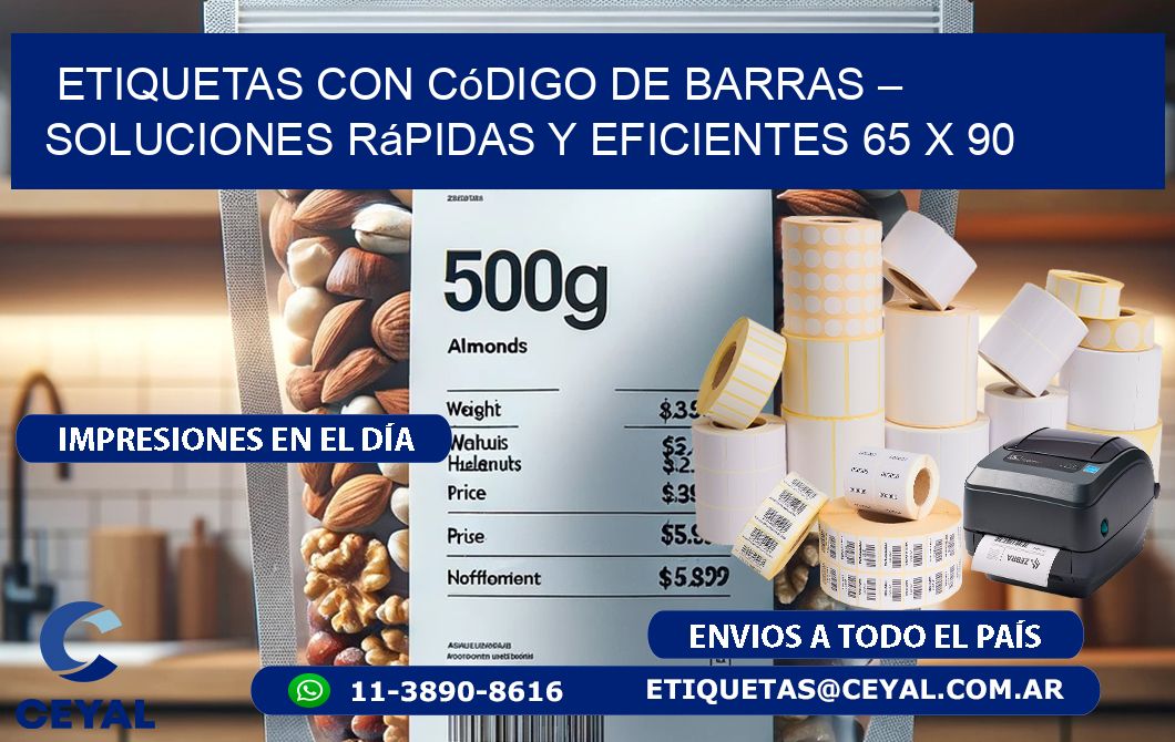 Etiquetas con Código de Barras – Soluciones Rápidas y Eficientes 65 x 90