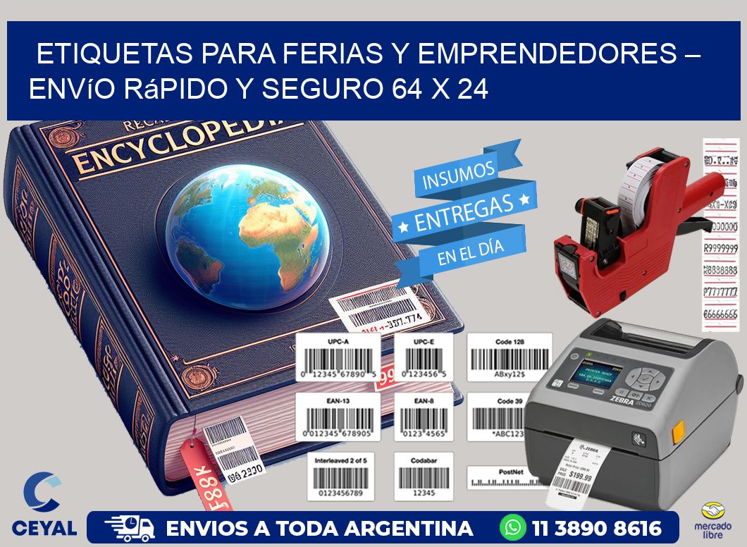 Etiquetas para Ferias y Emprendedores – Envío Rápido y Seguro 64 x 24