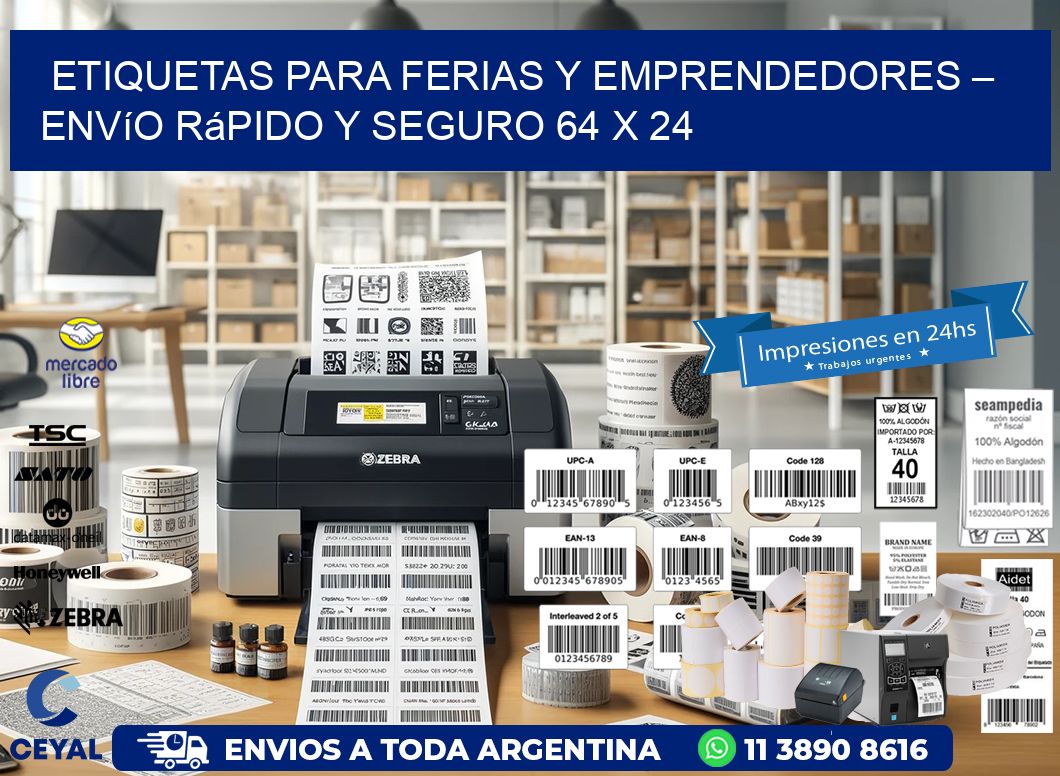 Etiquetas para Ferias y Emprendedores – Envío Rápido y Seguro 64 x 24