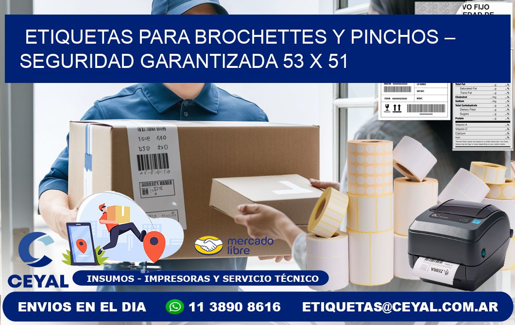 Etiquetas para brochettes y pinchos – Seguridad garantizada 53 x 51