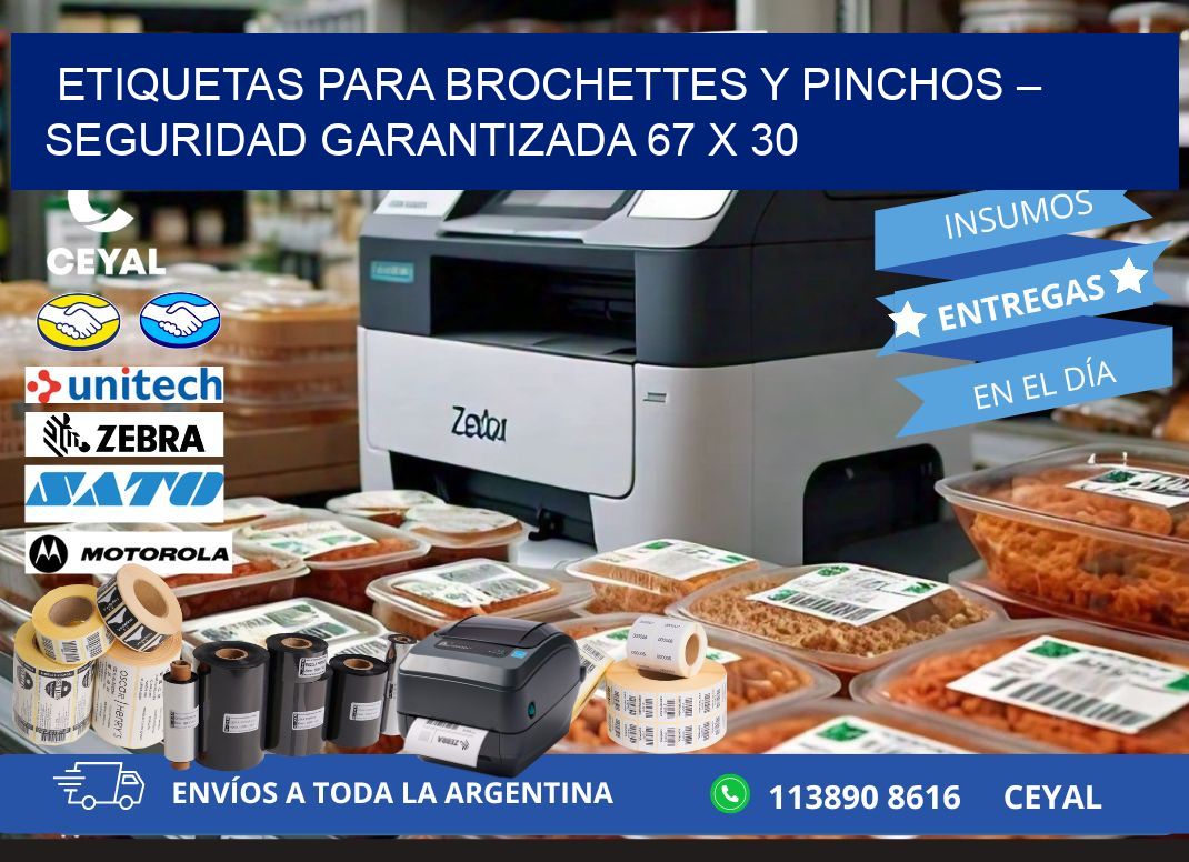 Etiquetas para brochettes y pinchos – Seguridad garantizada 67 x 30