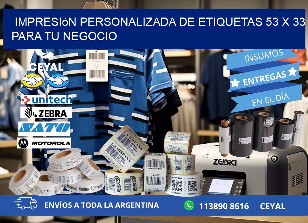 Impresión Personalizada de Etiquetas 53 x 33 para tu Negocio