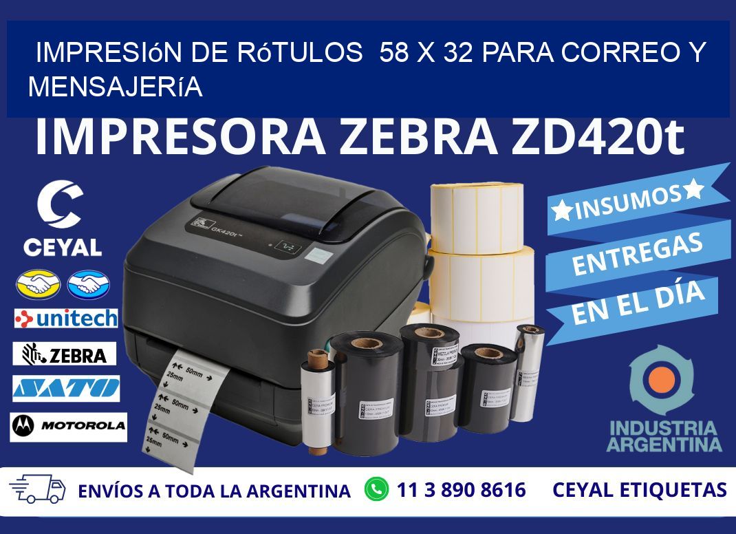 Impresión de Rótulos  58 x 32 para Correo y Mensajería