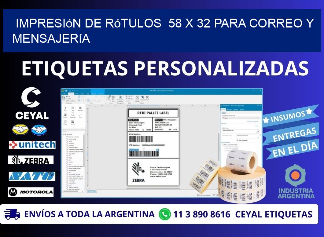 Impresión de Rótulos  58 x 32 para Correo y Mensajería