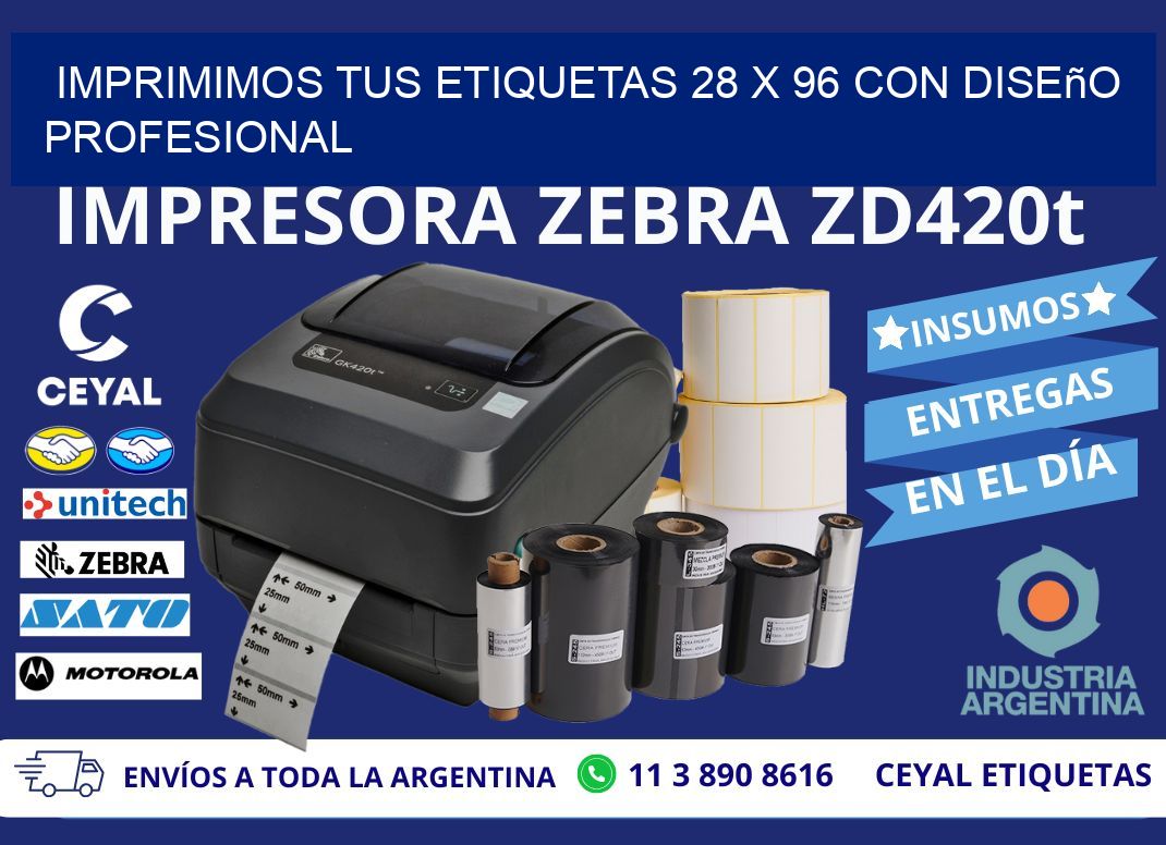 Imprimimos tus Etiquetas 28 x 96 con Diseño Profesional
