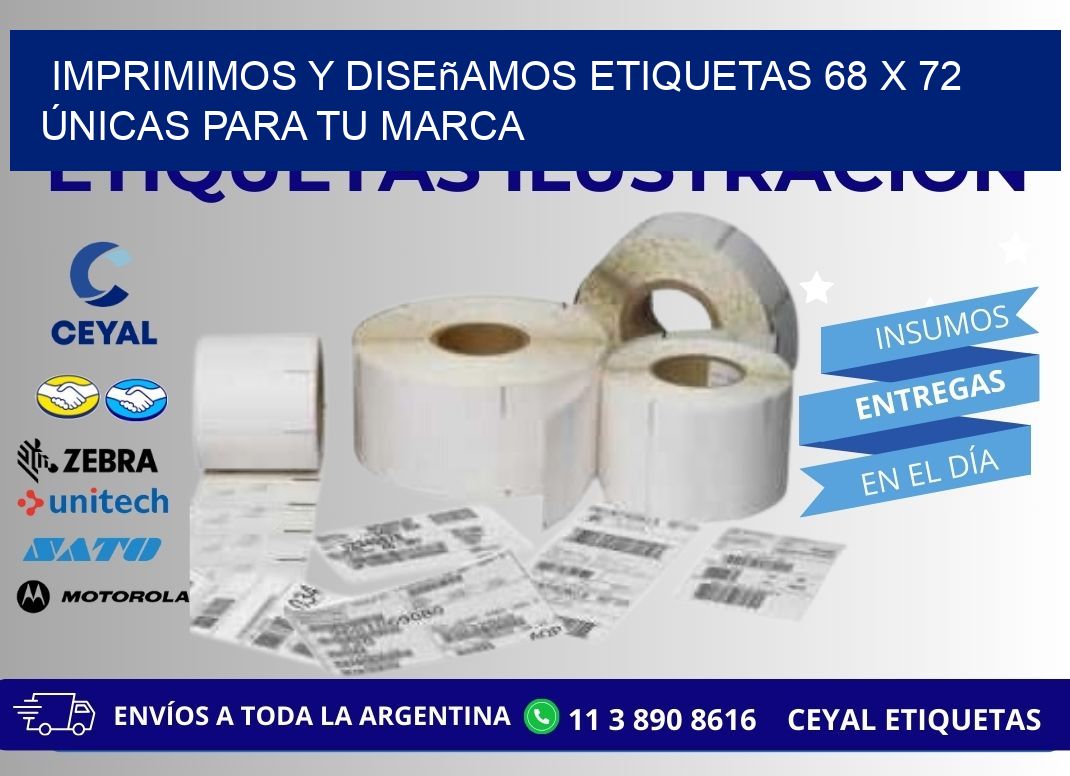 Imprimimos y Diseñamos Etiquetas 68 x 72 Únicas para tu marca