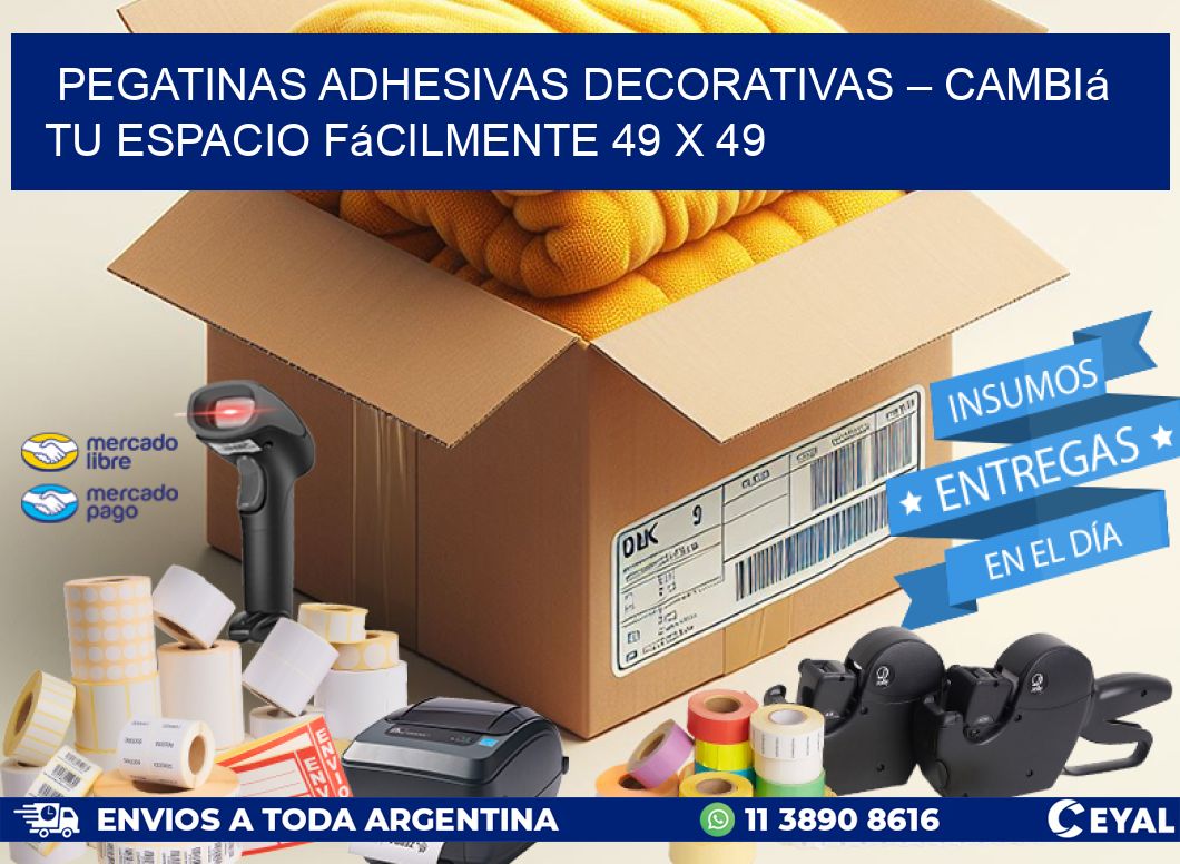 Pegatinas Adhesivas Decorativas – Cambiá Tu Espacio Fácilmente 49 x 49