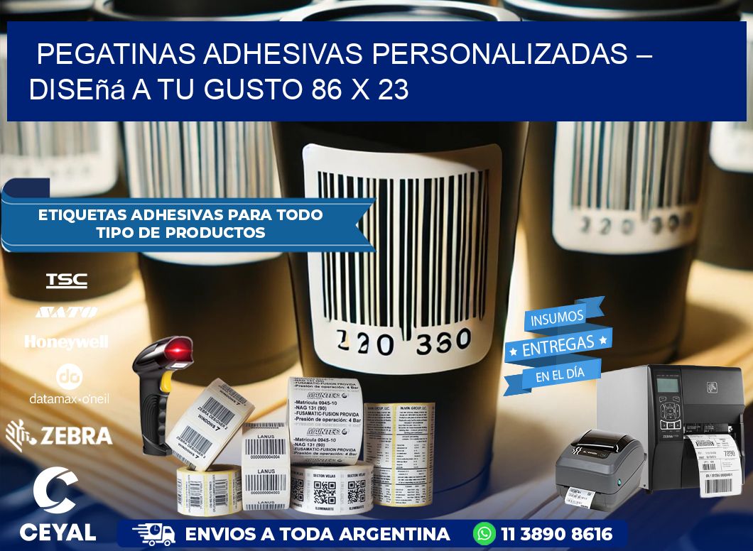 Pegatinas Adhesivas Personalizadas – Diseñá a Tu Gusto 86 x 23