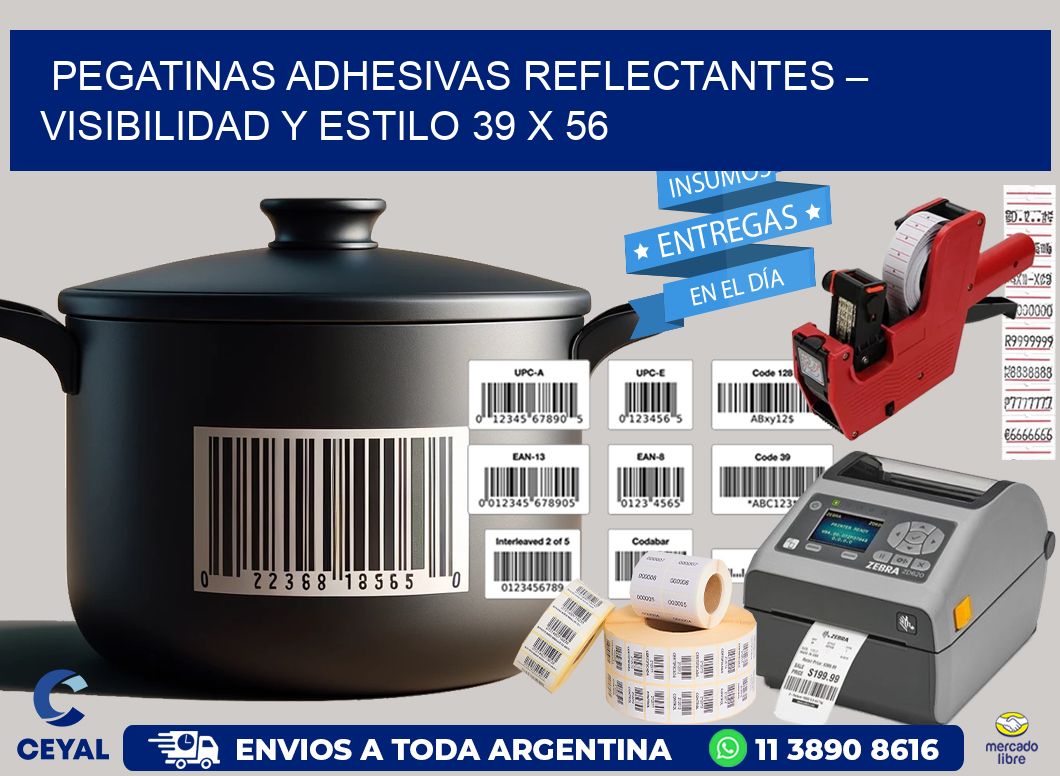 Pegatinas Adhesivas Reflectantes – Visibilidad y Estilo 39 x 56