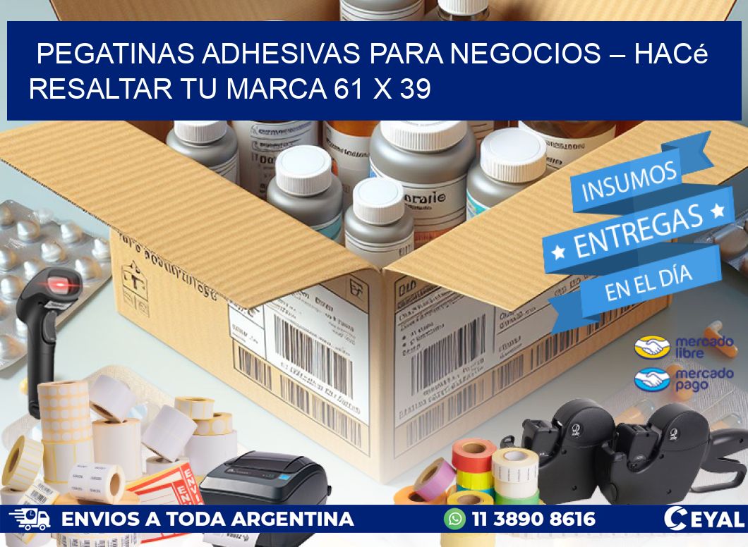 Pegatinas Adhesivas para Negocios – Hacé Resaltar Tu Marca 61 x 39