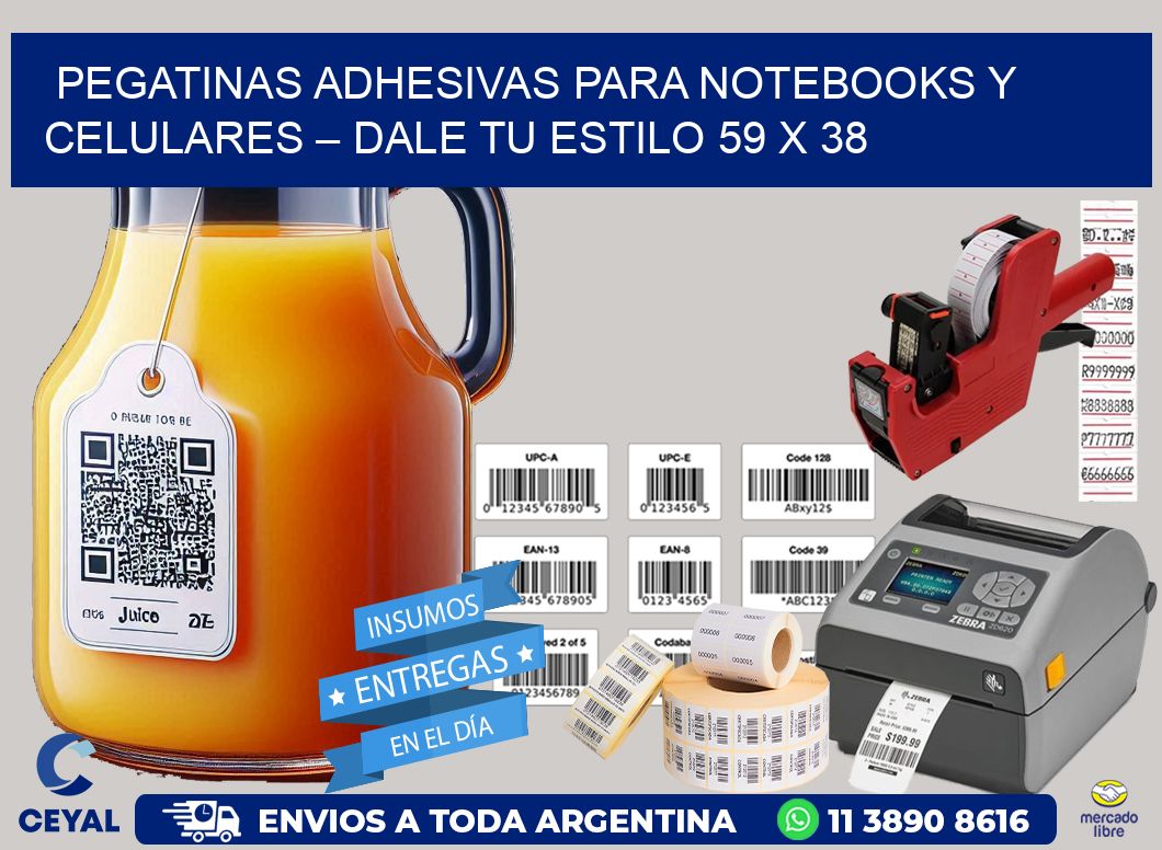 Pegatinas Adhesivas para Notebooks y Celulares – Dale Tu Estilo 59 x 38