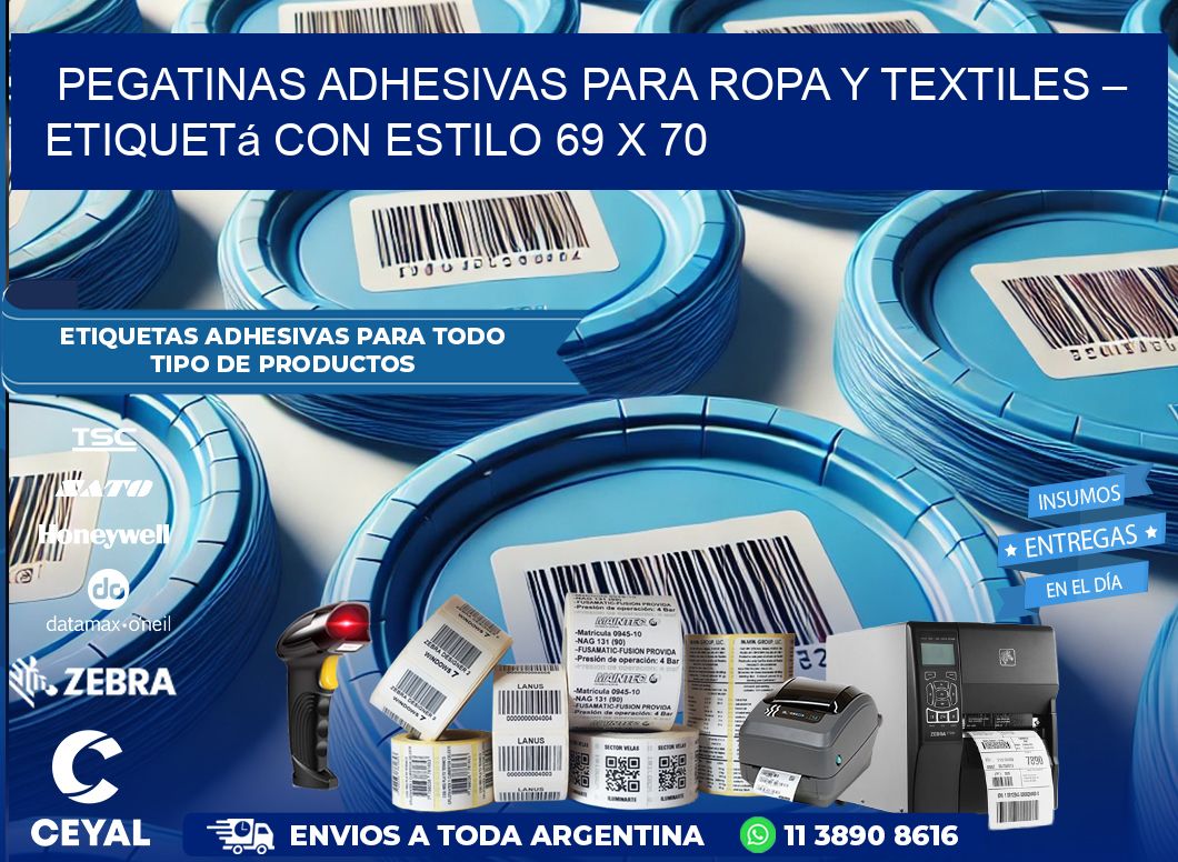 Pegatinas Adhesivas para Ropa y Textiles – Etiquetá con Estilo 69 x 70