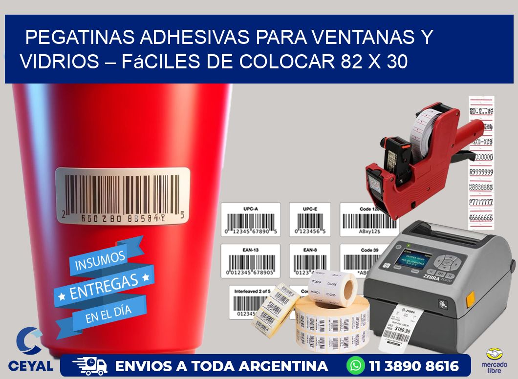 Pegatinas Adhesivas para Ventanas y Vidrios – Fáciles de Colocar 82 x 30