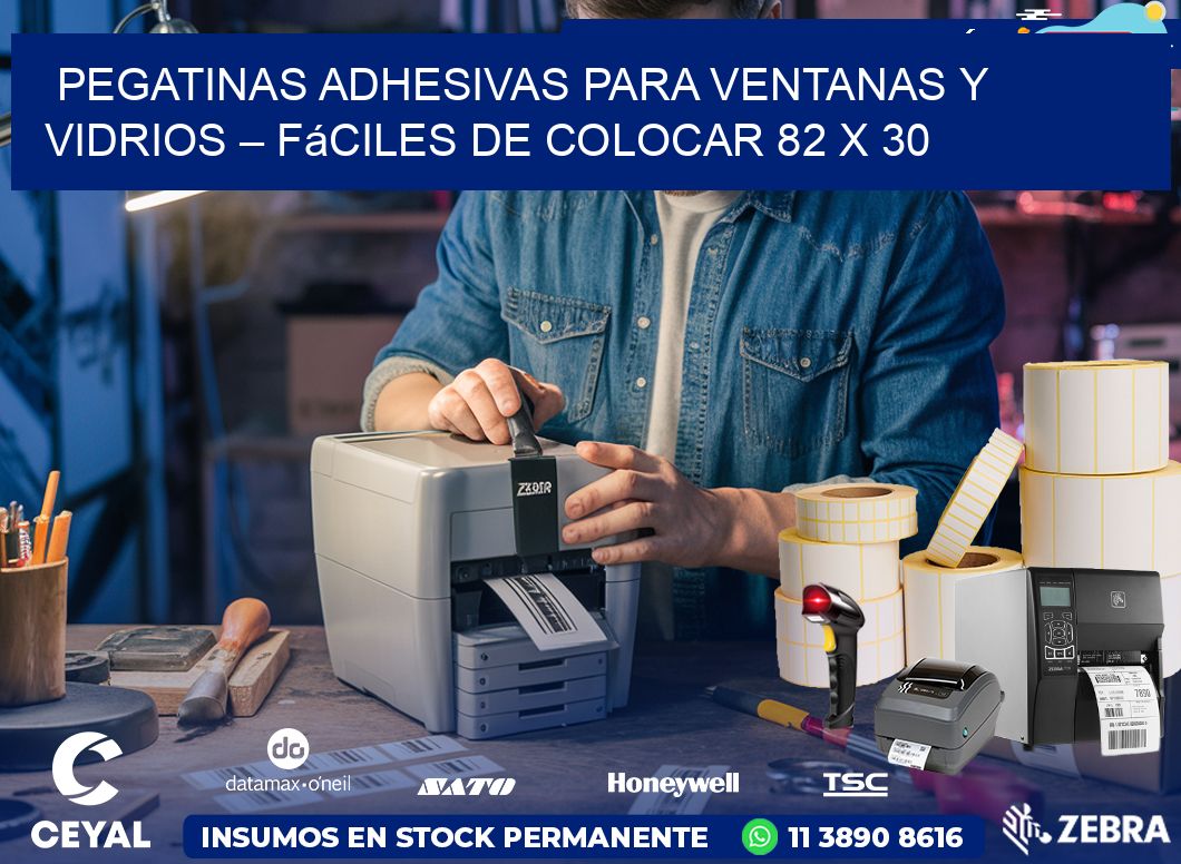 Pegatinas Adhesivas para Ventanas y Vidrios – Fáciles de Colocar 82 x 30