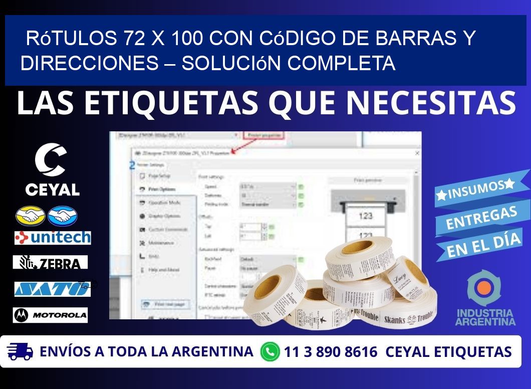 Rótulos 72 x 100 con Código de Barras y Direcciones – Solución Completa