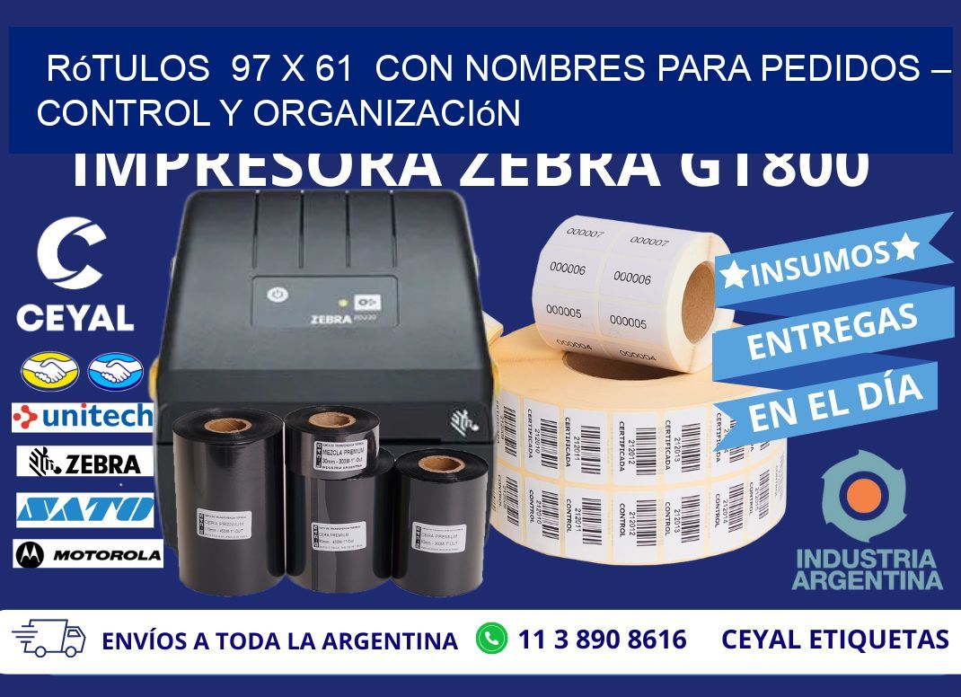 Rótulos  97 x 61  con Nombres para Pedidos – Control y Organización