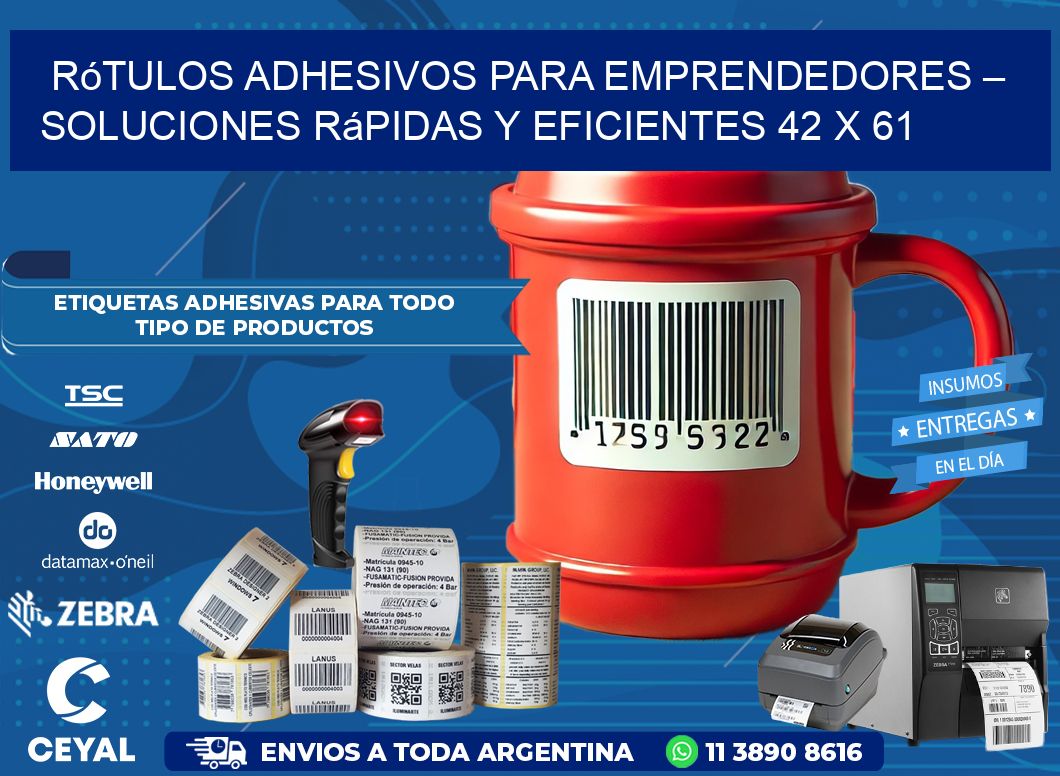 Rótulos Adhesivos para Emprendedores – Soluciones Rápidas y Eficientes 42 x 61