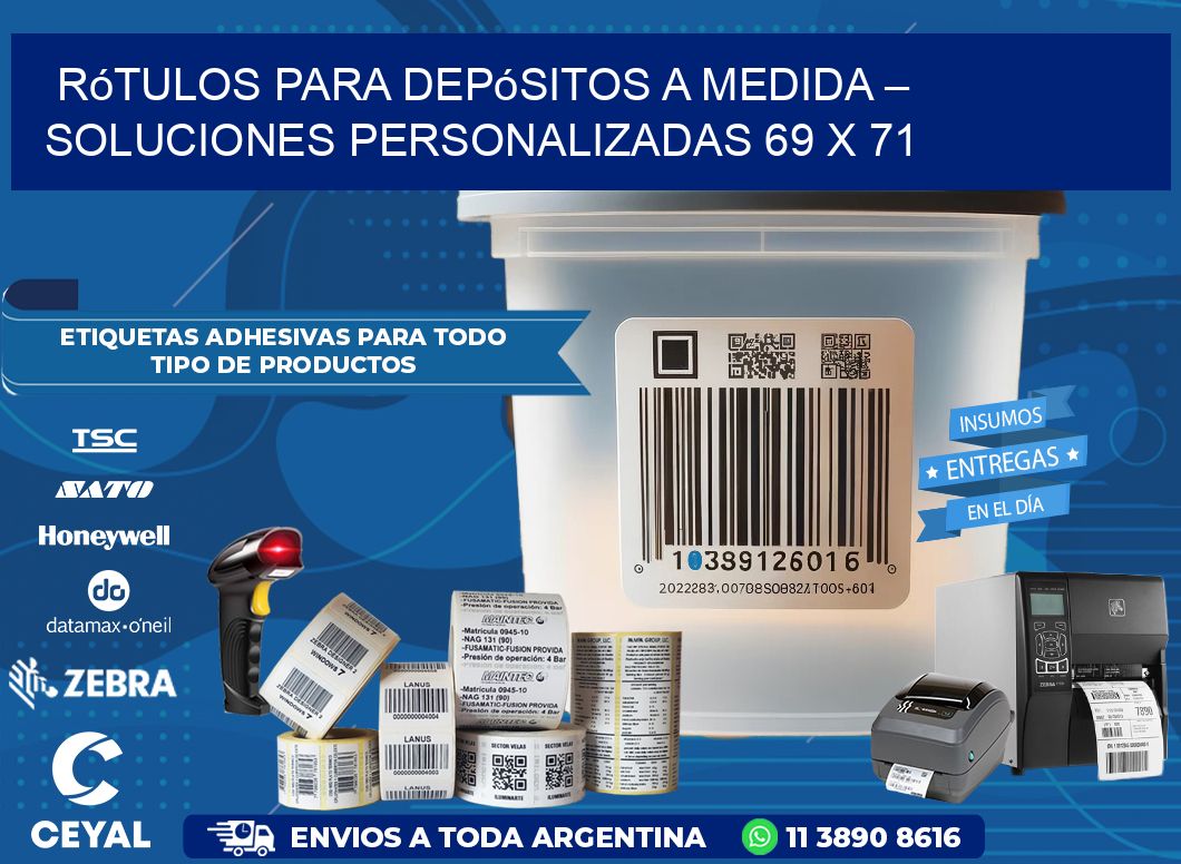 Rótulos para Depósitos a Medida – Soluciones Personalizadas 69 x 71