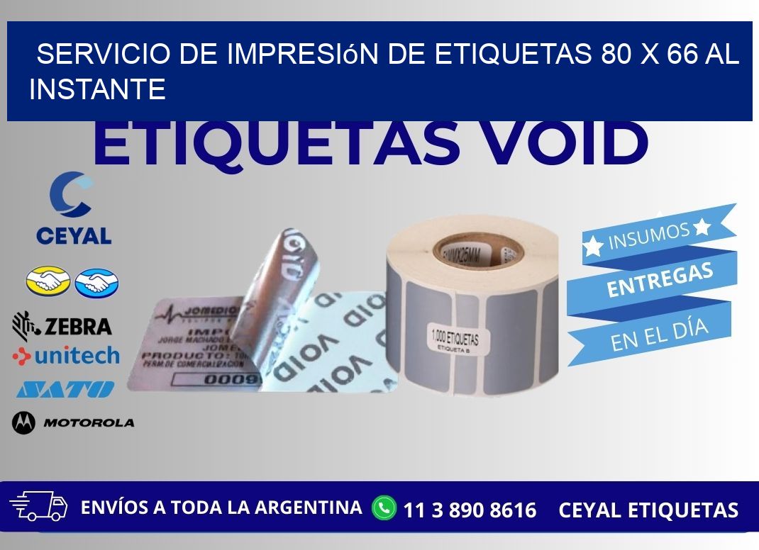 Servicio de Impresión de Etiquetas 80 x 66 al Instante