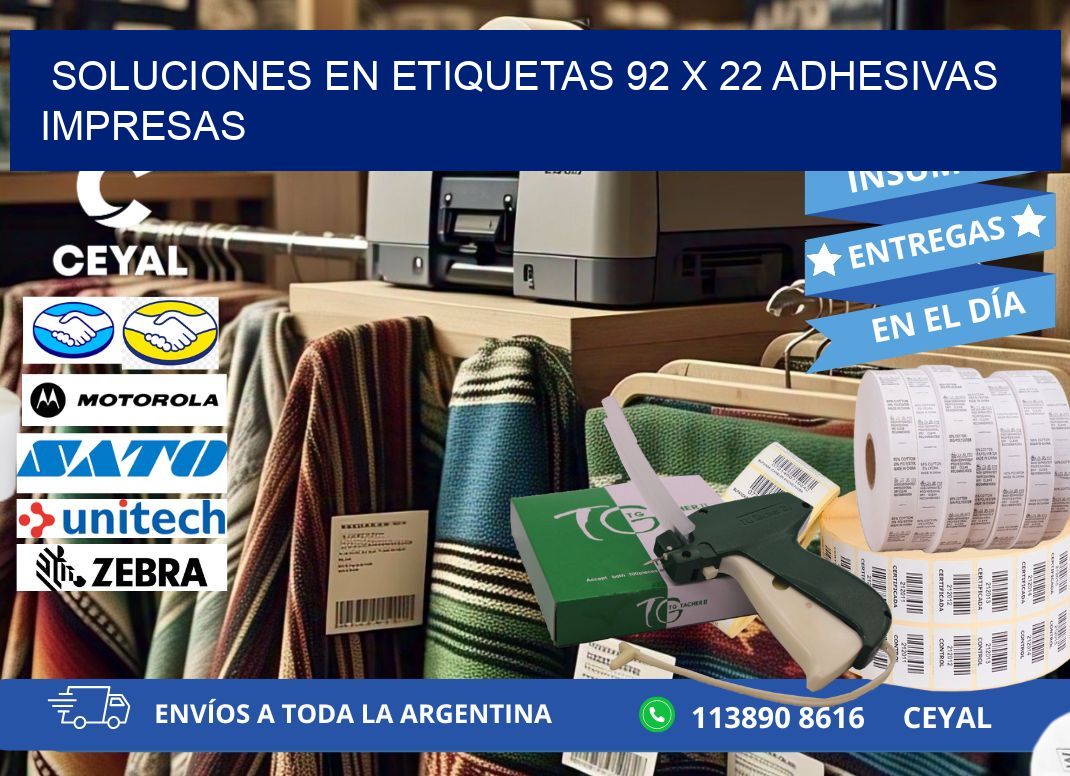 Soluciones en Etiquetas 92 x 22 Adhesivas Impresas